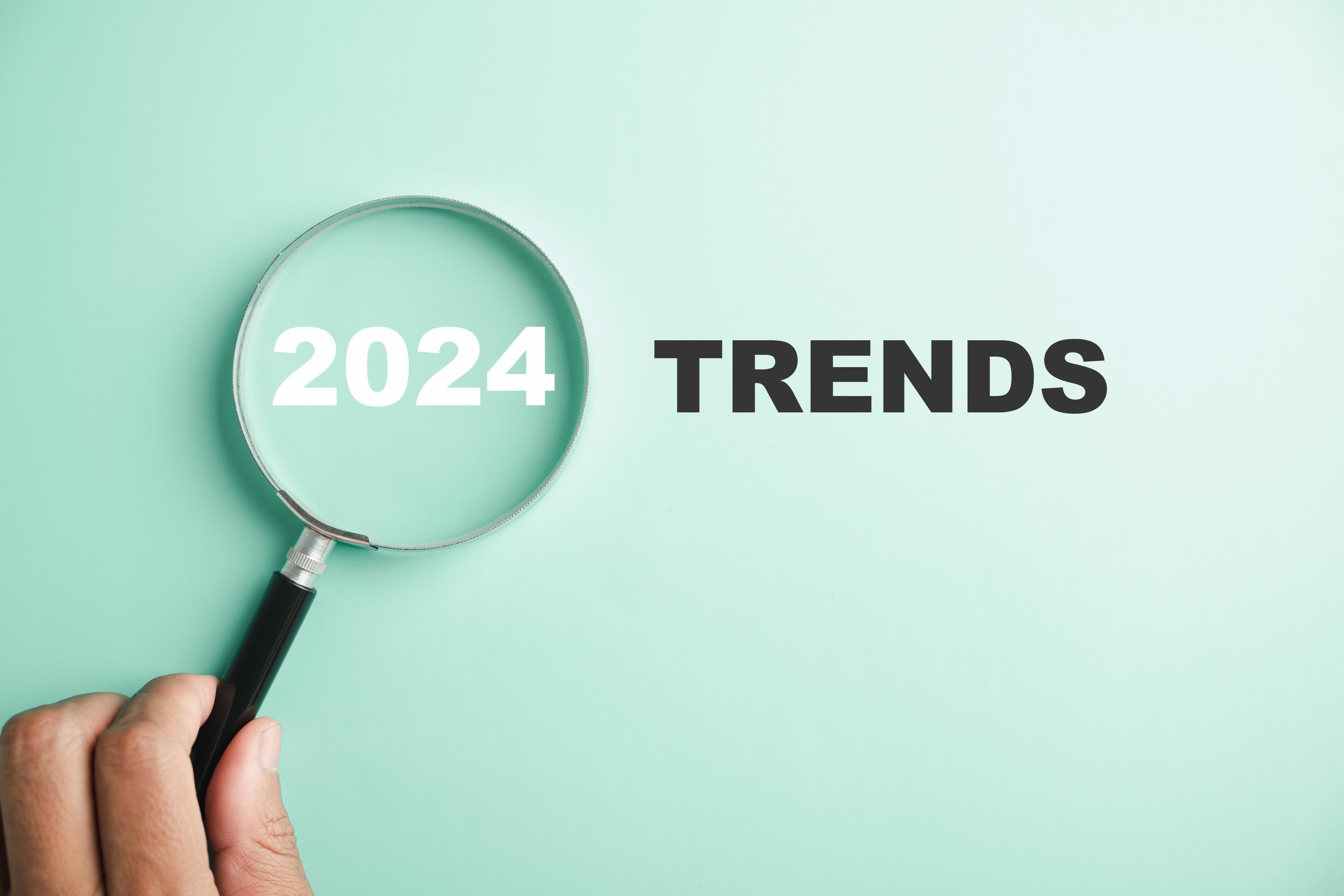 2024 Trends